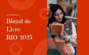 Autores internacionais, roda-gigante e escape room: veja por que a Bienal 2025 será a mais inesquecível de todas